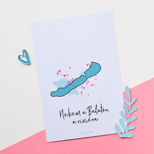 "Nekem a Balaton a riviéra" képeslap