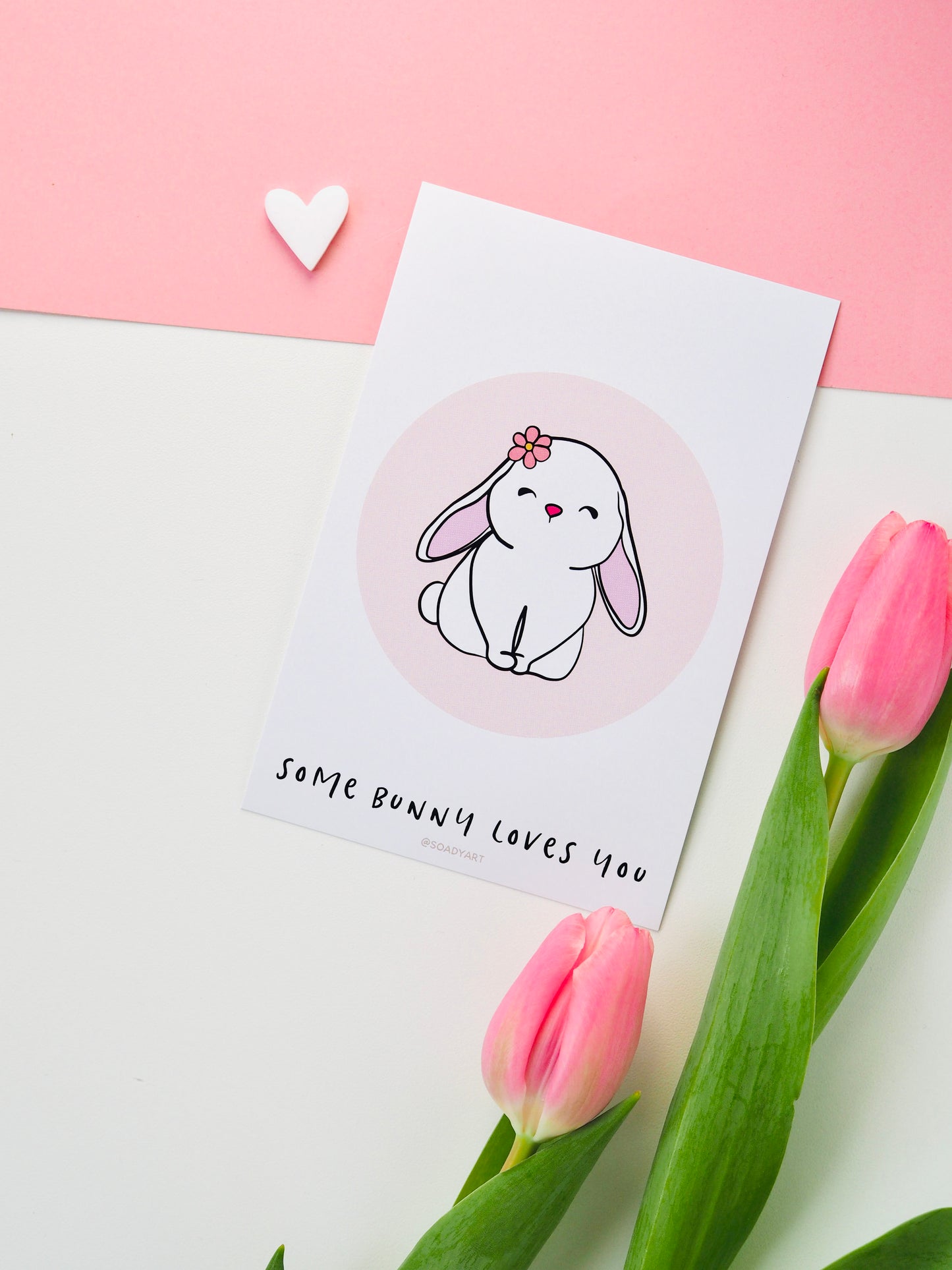 "Some bunny loves you" print