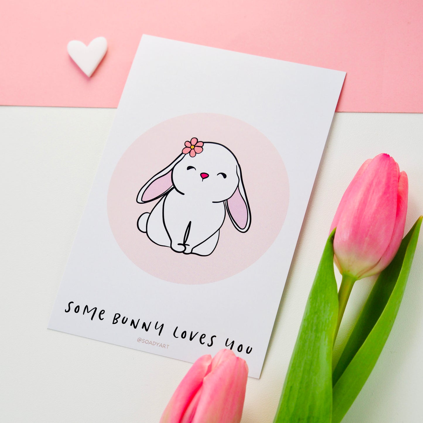 "Some bunny loves you" print